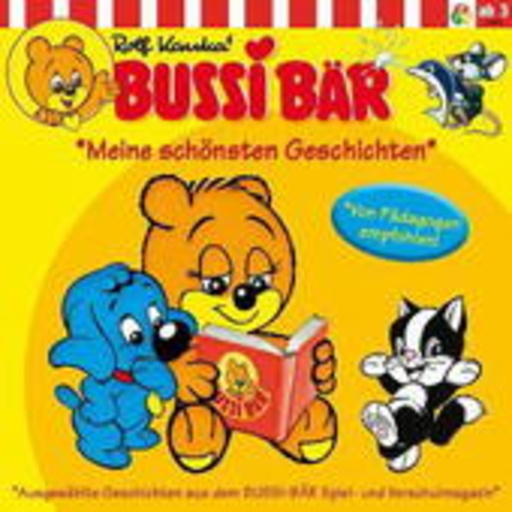 Anno Koehler – Bussi Bär - Meine schönsten Geschichten