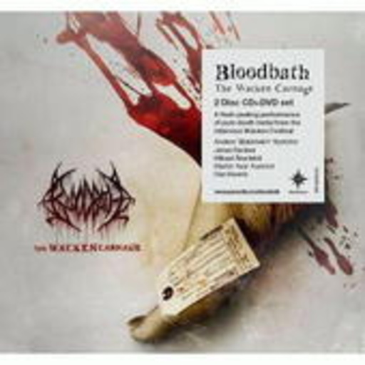 Bloodbath – The Wacken Carnage