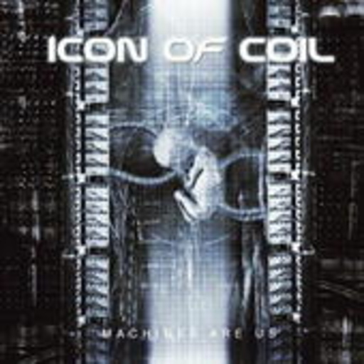 Icon Of Coil – Machines Are Us