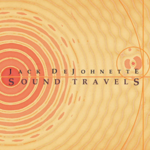 Jack DeJohnette – Sound Travels