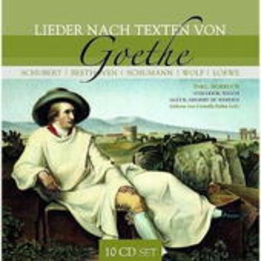 Diverse – Lieder nach Texten von Goethe