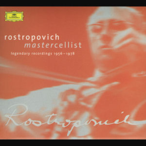 Mstislav Rostropovich/Karajan/Rozhdestvensky/... – Mastercellist - Legendary Recordings 1956-78
