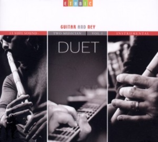 Eyup Hamis – Duet - Guitar And Ney