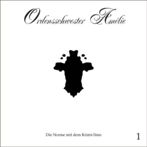 Diverse – Ordensschwester Amelie: Spurlos verschwunden (01)