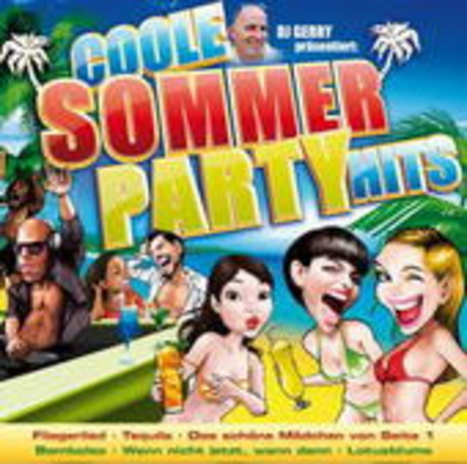 DJ Gerry präsentiert: Coole Sommer Party Hits