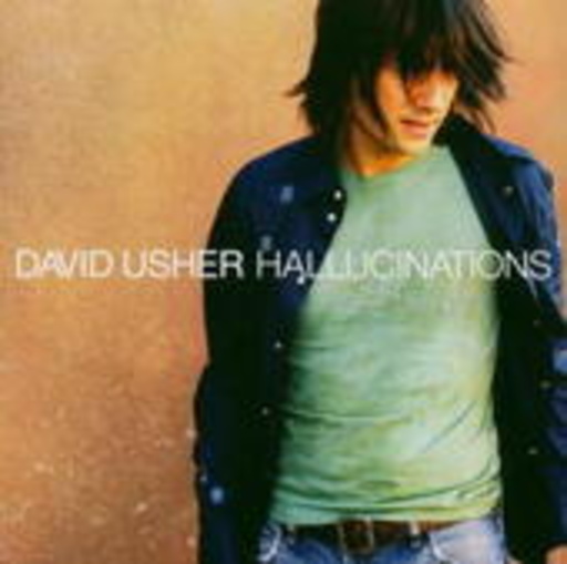 David Usher – Hallucinations