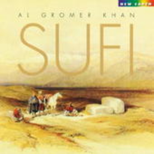 Al Gromer Khan – Sufi