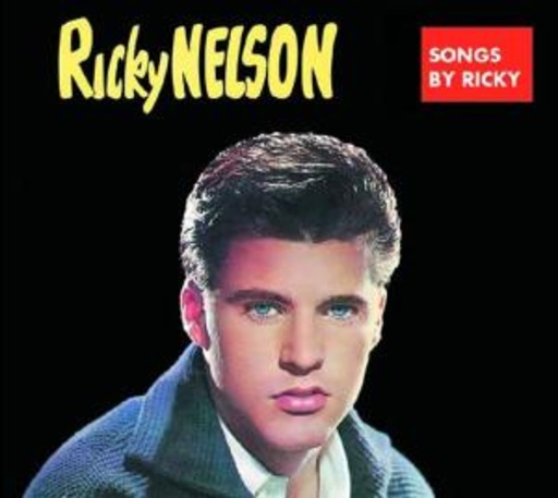 Ricky Nelson – Songs By Ricky