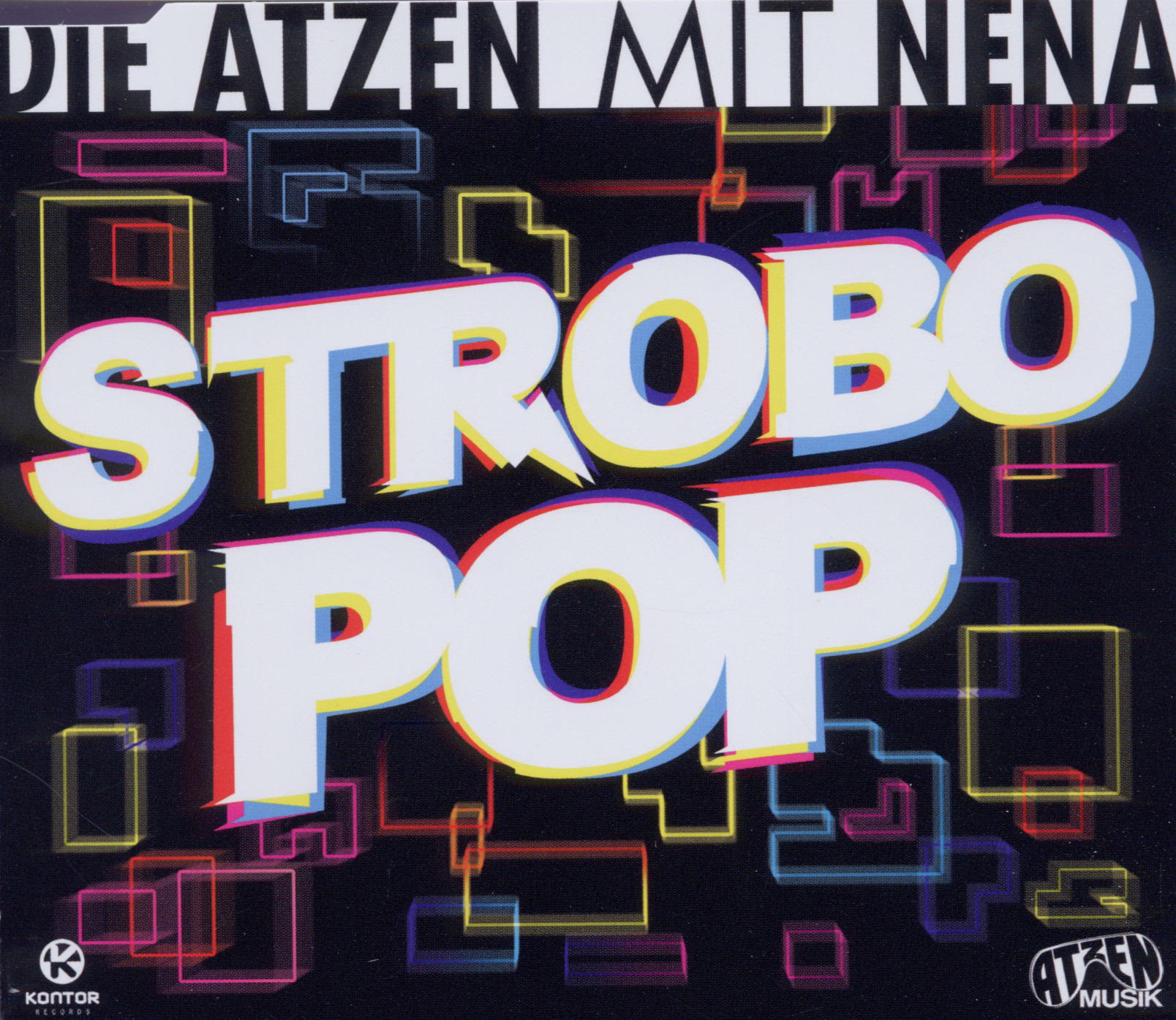 Die Atzen mit Nena – Strobo Pop