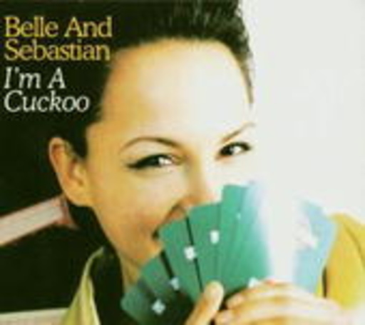 Belle & Sebastian – I'm A Cuckoo
