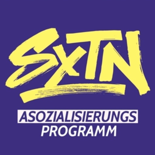 SXTN – Asozialisierungsprogramm