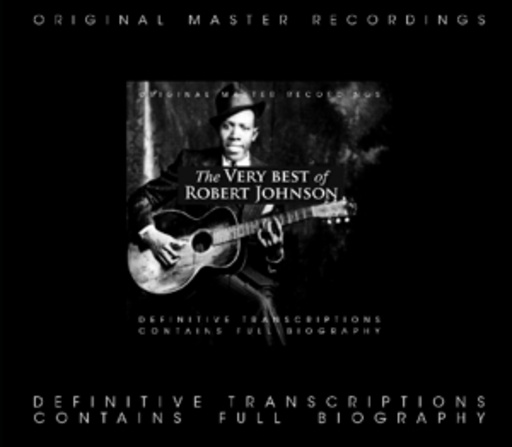 Robert Johnson – The Very Best Of Robert Johnson