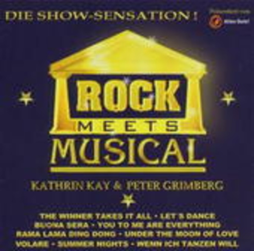 Kathrin Kay/Peter Grimberg – Rock Meets Musical - Die Show-Sensation!
