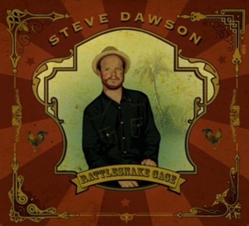 Steve Dawson – Rattlesnake Cage