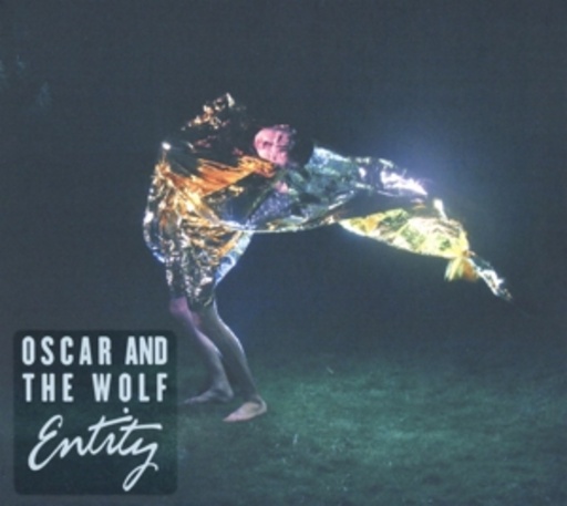 Oscar & The Wolf – Entity