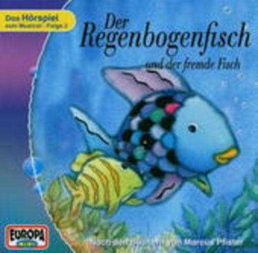 Der Regenbogenfisch und der fremde Fisch