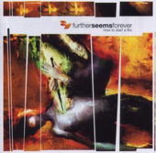 Further Seems Forever – How To Start A Fire