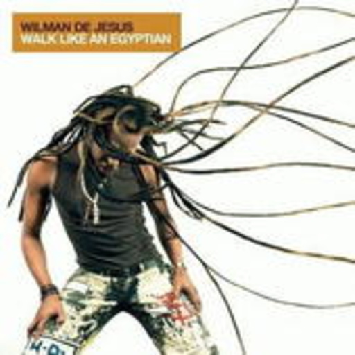 Wilman De Jesus – Walk Like An Egyptian