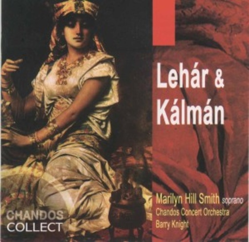 Barry Knight/Chandos Concert Orchestra/Marylin H. Smith – Léhar & Kálmán