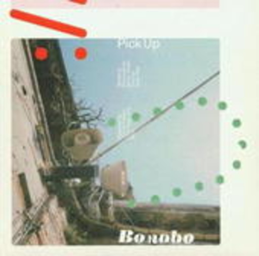 Bonobo – Pick Up
