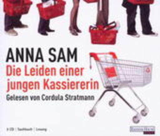 Cordula Stratmann – Die Leiden einer jungen Kassiererin