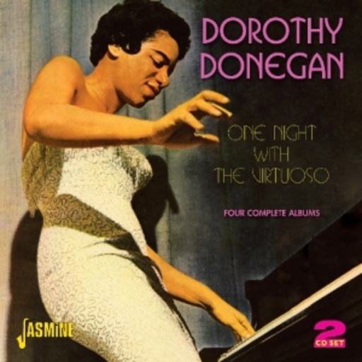 Dorothy Donegan – One Night With The Virtuoso