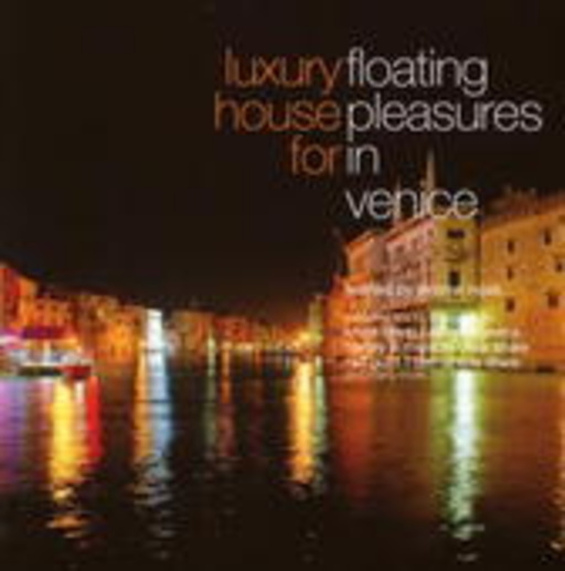 Diverse – Luxury House For Floating Pleasures In Venice