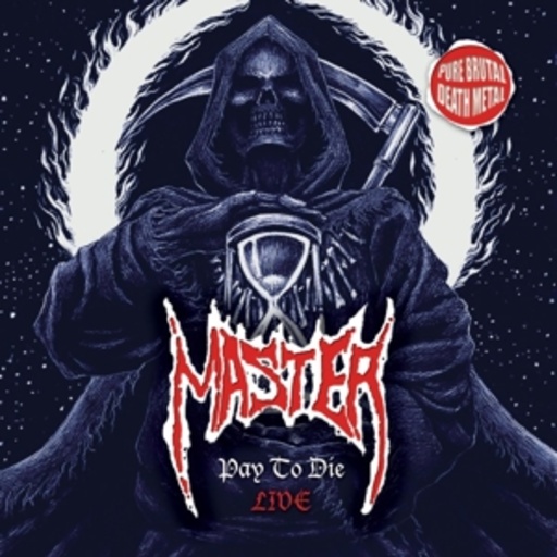 Master – Pay To Die