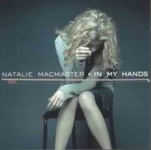 Natalie MacMaster – In My Hands