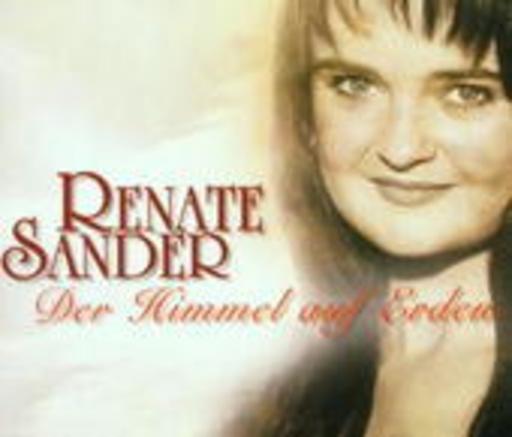 Renate Sander – Der Himmel auf Erden