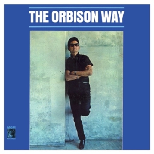 Roy Orbison – The Orbison Way
