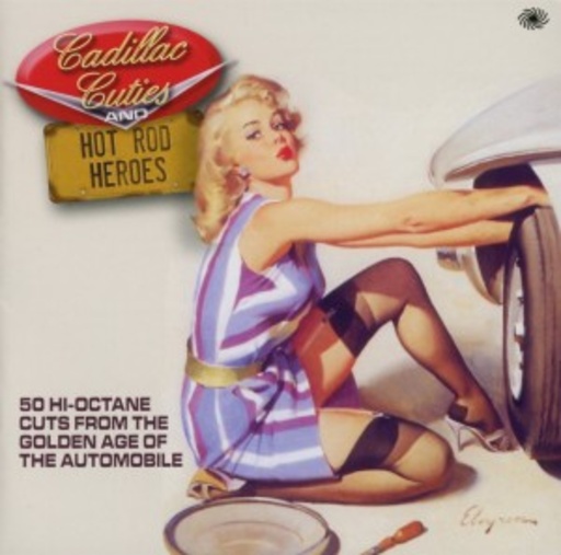 Diverse – Cadillac Cuties And Hot Rod Heroes