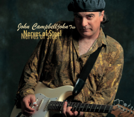 John Campbelljohn – Nerves Of Steel
