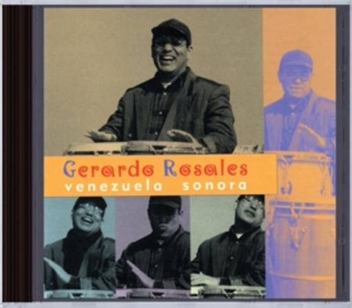 Gerado Rosales – Venezuela Sonora