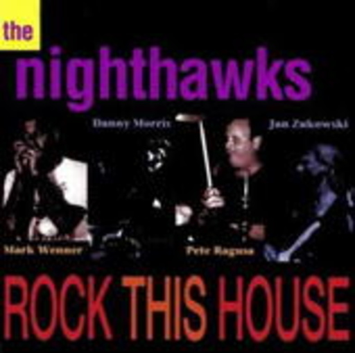 The Nighthawks – Rock This House