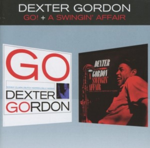 Dexter Gordon – Go/A Swingin' Affair