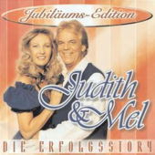 Judith & Mel – Die Erfolgsstory