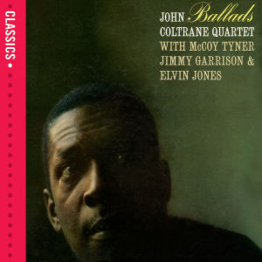 John Coltrane – Ballads (Classics)