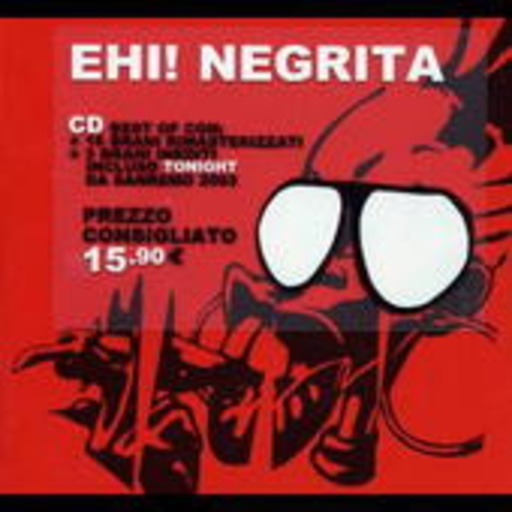 Negrita – Ehi! Negrita (Best Of)