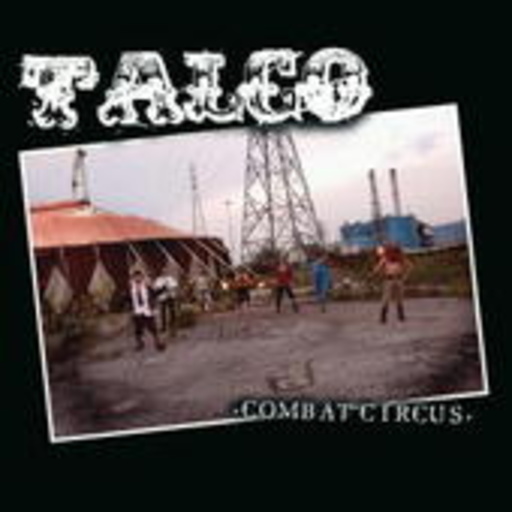 Talco – Combat Circus