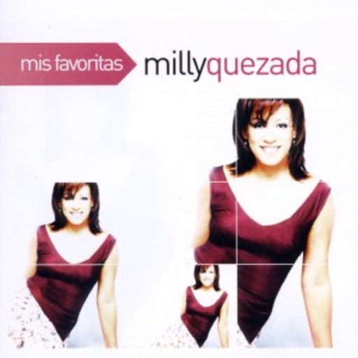 Milly Quezada – Mis Favoritas