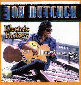Jon Butcher – Electric Factory