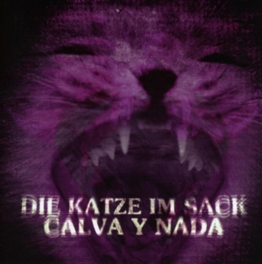 Calva Y Nada – Die Katze im Sack