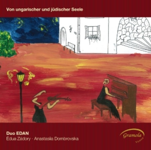 Duo Edan - Édua Zádory/Anastasiia Dombrovska – Von ungarischer und jüdischer Seele