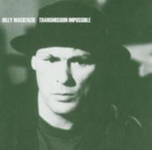 Billy Mackenzie – Transmission Impossible