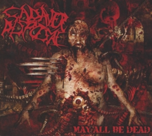 Cadaver Disposal – May All Be Dead