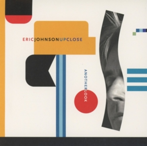 Eric Johnson – Up Close - Another Look