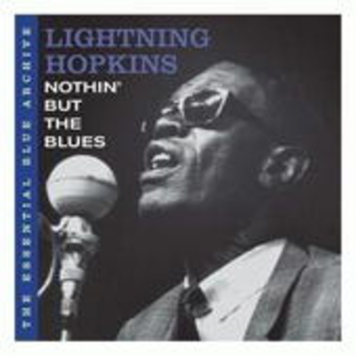 Lightnin' Hopkins – The Essential Blue Archive: Nothin' But The Blues