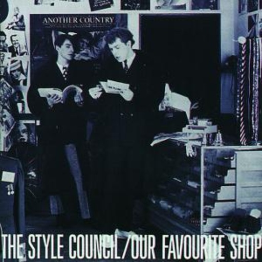 The Style Council – Our Favorite Shop
