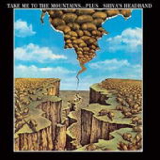 Shiva's Headband – Take Me To The Mountains